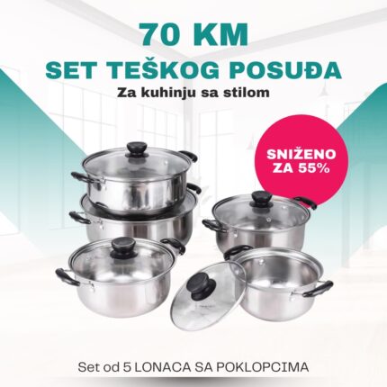 Set teškog posuđa – 5 lonaca sa poklopcima (INOX, visokog kvaliteta)